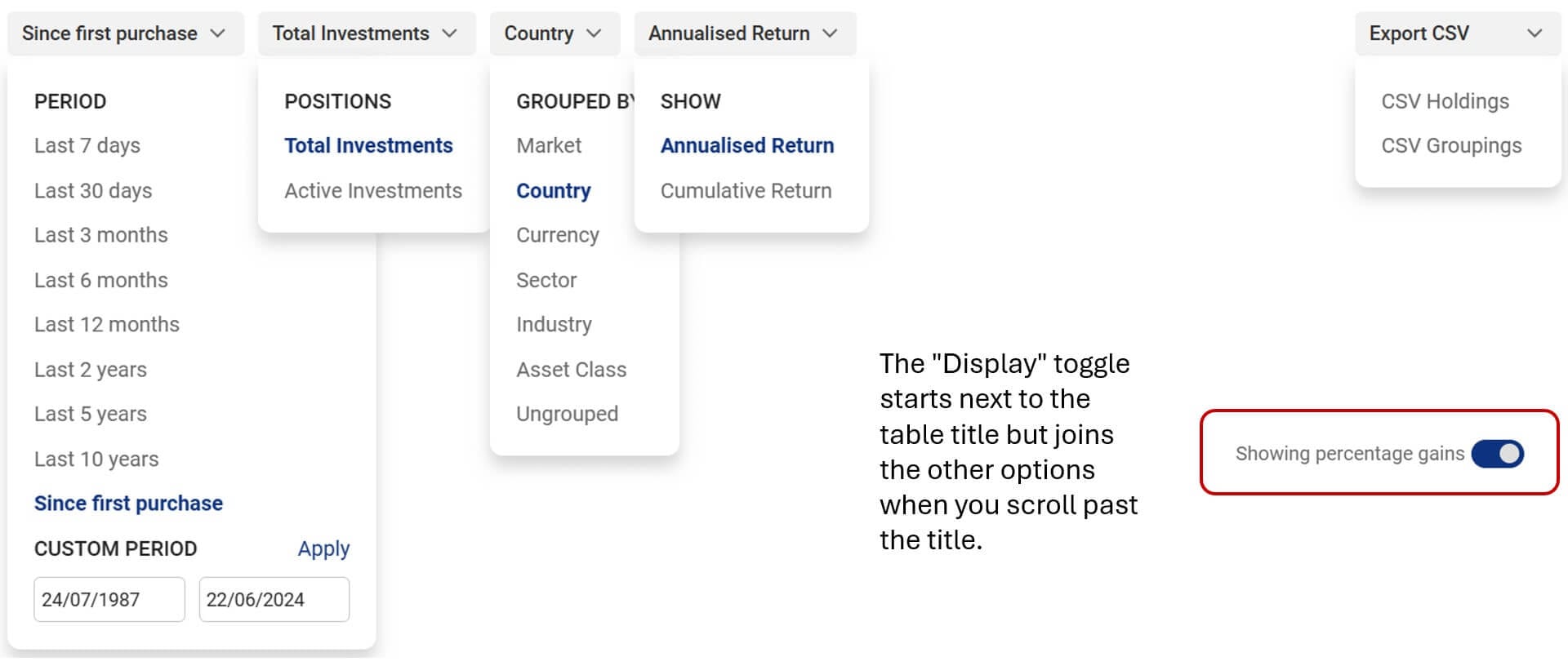 Report options: date range, active/all investments, grouping, annualized/cumulative returns, $/% toggle, CSV export.